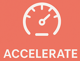 accelerate